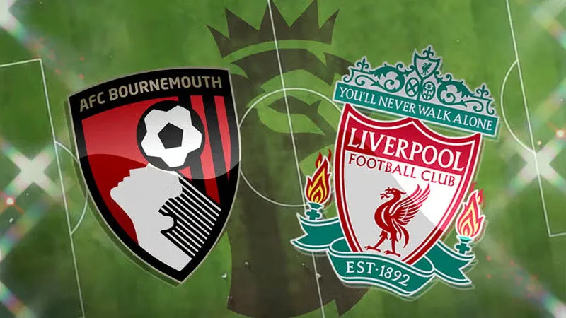 Soi kèo Bournemouth vs Liverpool ngày 21/1